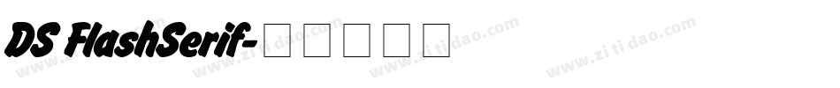 DS FlashSerif字体转换